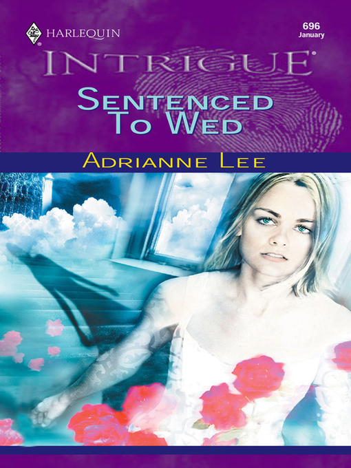 Title details for Sentenced To Wed by Adrianne Lee - Available